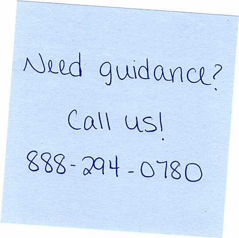 Need guidance? Call us! 888-294-0780